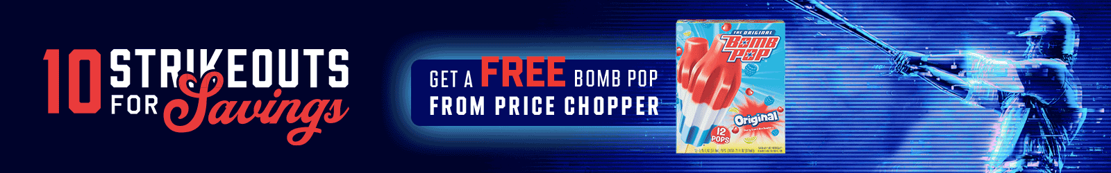 Price Chopper's Strikeouts for Savings