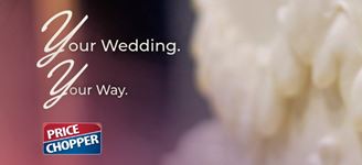 Planning a Wedding? Plan on Price Chopper and Make It Tasteful & Tasty